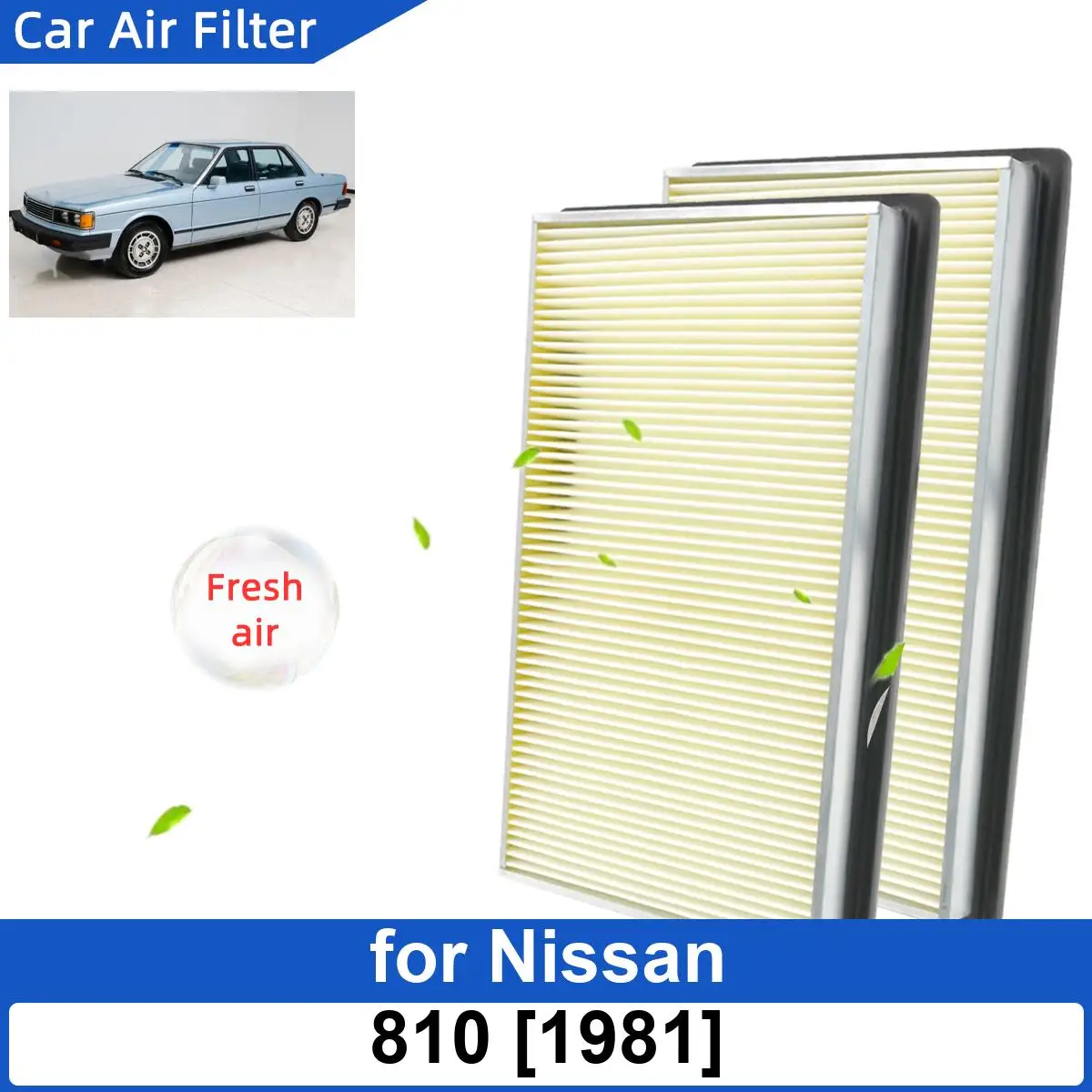 

Car Air Filter for Nissan 810 1981 Carbon Fiber Cabin Auto Filters CA4309 16546-0Z000 16546-70J10 16546-V0100 16546-V0110