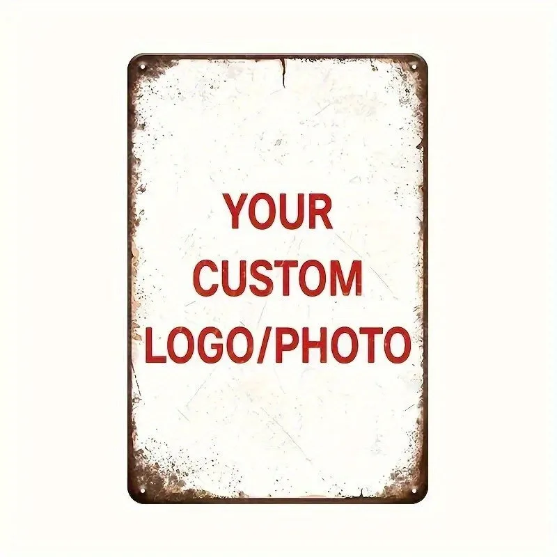 Personalized Custom Photo/Text Aluminum Sign, Heavy-Duty Rustic Vintage Metal Plaque with Custom Logo/Photo, Easy Hang with