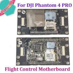 Original for DJI Phantom 4 PRO Flight Control Motherboard Drone Replacement Accessories DJI FPV Core Board Main Board