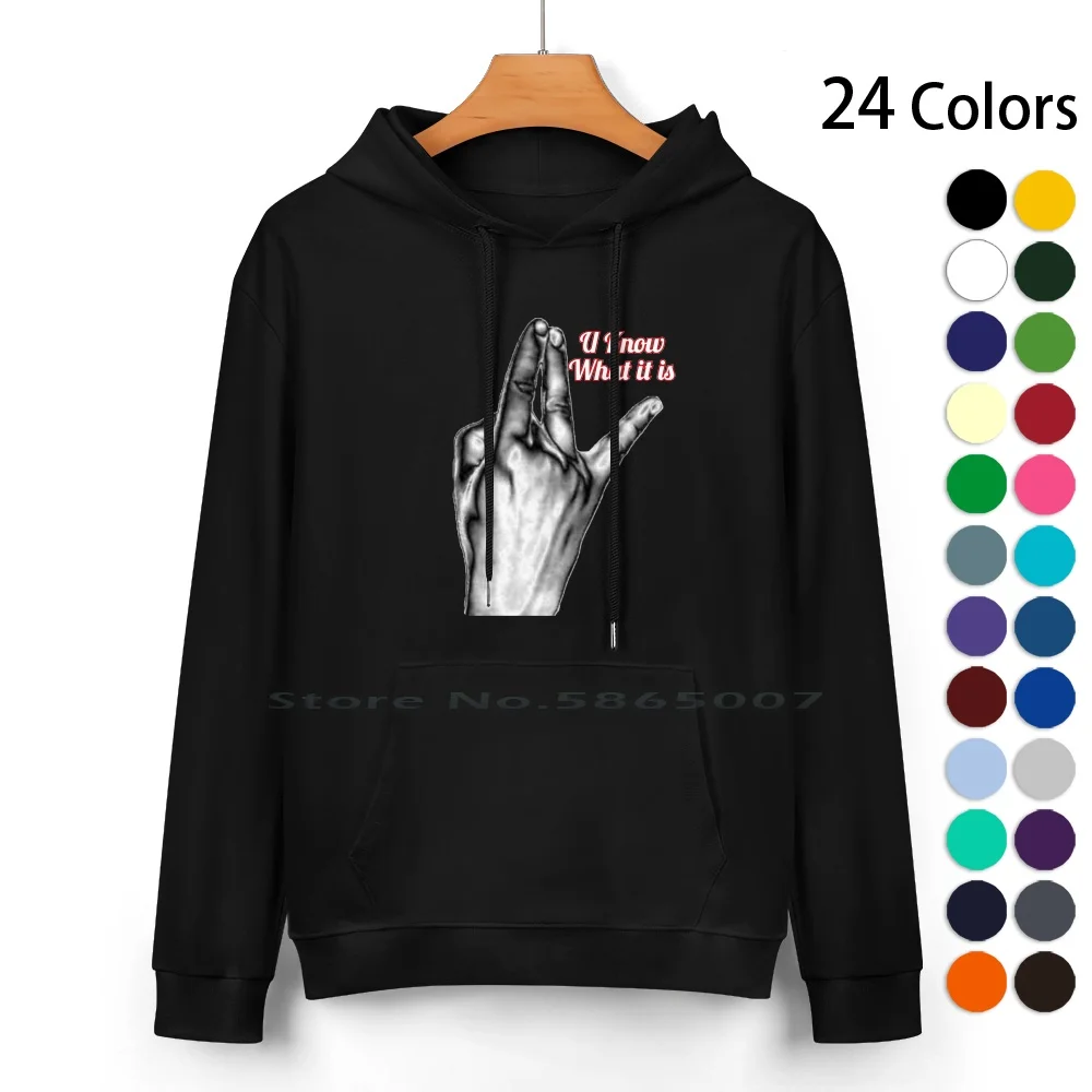 Norte U Know What It Is Pure Cotton Hoodie Sweater 24 Colors Nortenos Northern California Northern Hispanics South Side West