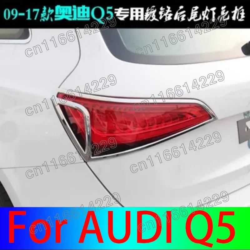 

ABS Chrome Rear Tail Light Lamps Cover Trim Taillight Stickers Car Styling Accessories For AUDI Q5 2009~2012