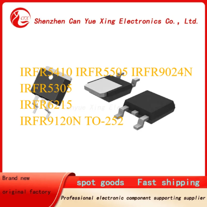 50pieces IRFR5410 IRFR5505 IRFR9024N IRFR5305 IRFR6215 IRFR9120N TO-252