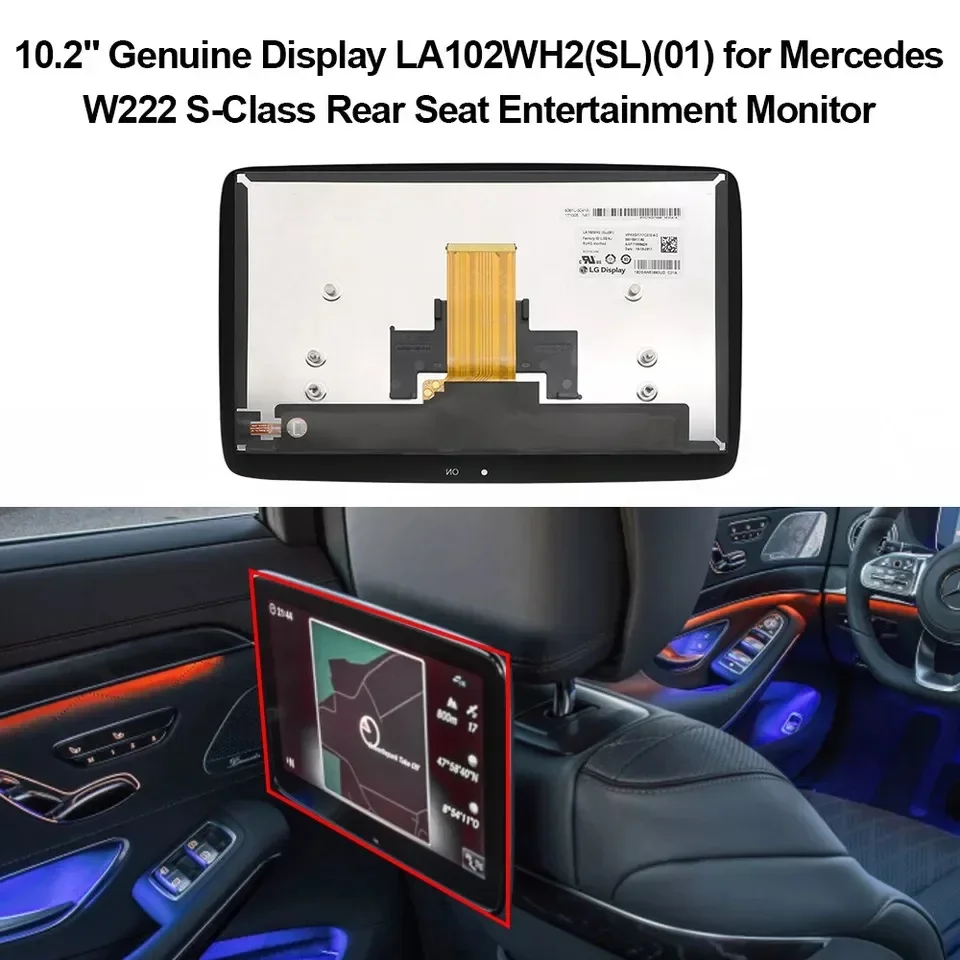 

10.2" Display LA102WH2(SL)(01) for Mercedes W222 S Class Rear Seat Entertainment Monitor