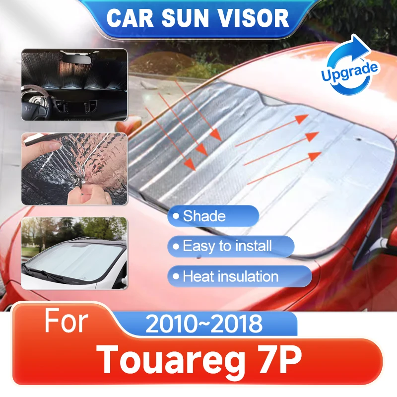 

Car Full Coverage Sunshade For Volkswagen VW Touareg 7P 2010~2018 2017 Windows Windshield Sunshade Protect Sun Shade Accessories