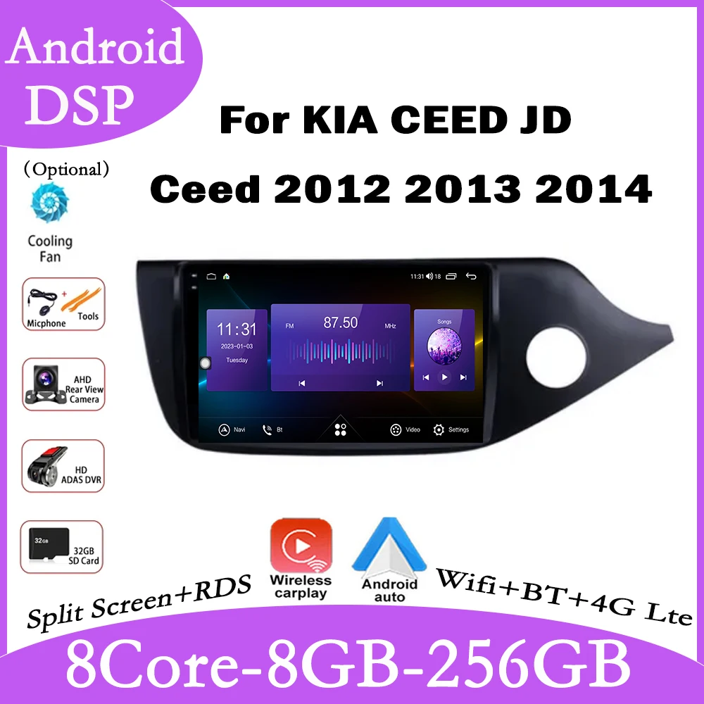 

RHD Android 14 для KIA CEED JD Ceed 2012 2013 2014 WIFI Автомагнитола Carplay мультимедийный плеер авторадио GPS навигация