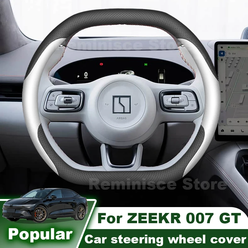 Leather Car Steering Wheel Cover For ZEEKR 007 GT 2024 2025 2026 7X 001 X 2025 2026 Non Slip Auto Interior Accessories