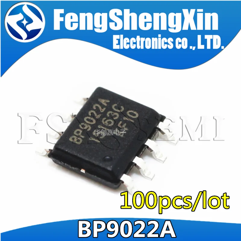 100pcs BP9022A SOP8 BP9022 SOP-8 9022A SOP LED Drive power IC