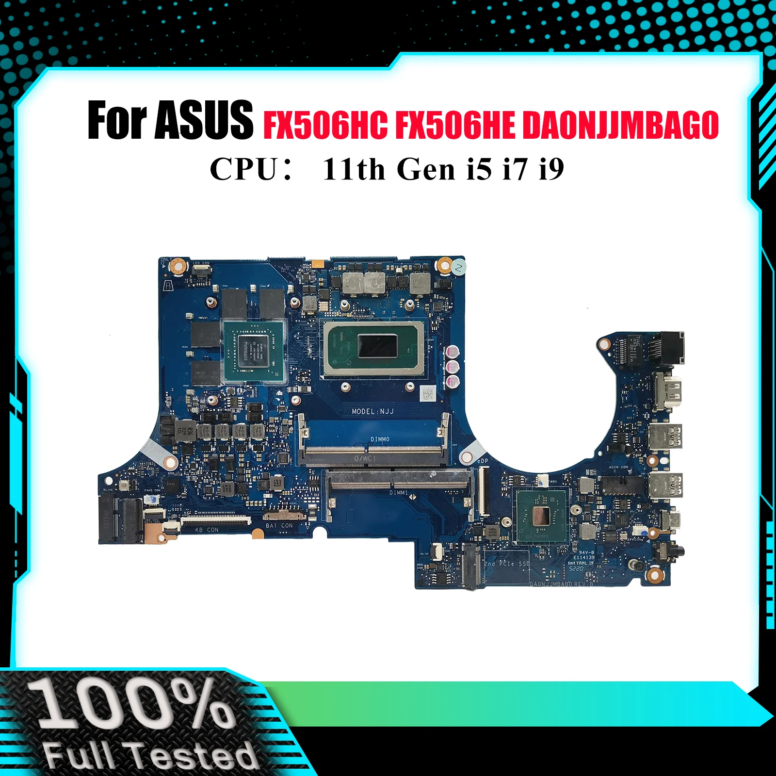 

DA0NJJMBAG0 Материнская плата для ноутбука ASUS TUF Gaming FX706HC FX506H FX706HE FX706HF Материнская плата с 11-го поколения i5 i7 i9 tests OK stk