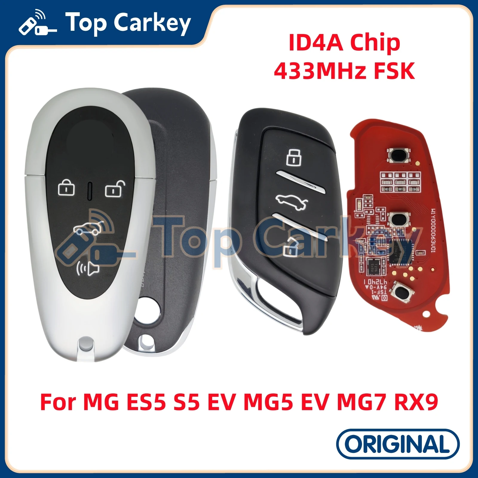 

TopCarkey Original Smart Remote Key ID4A Chip 433MHz for MG ES5 S5 EV MG5 EV MG7 RX9 Keyless Go Smart Key