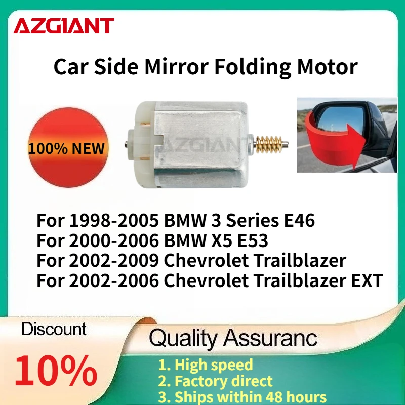 

For BMW 3 Series E46 1998-2005/X5 E53 2000-2006/Chevrolet Trailblazer 2002-2009 AZGIANT Car Side Mirror Folding Motor New Parts
