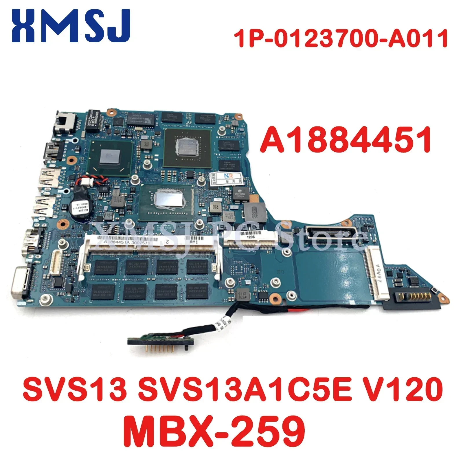 For Sony Vaio SVS13 SVS13A1C5E V120 MBX-259 1P-0123700-A011 A1884451A Laptop Motherboard I5-3210M CPU DDR3 Main Board Full Test