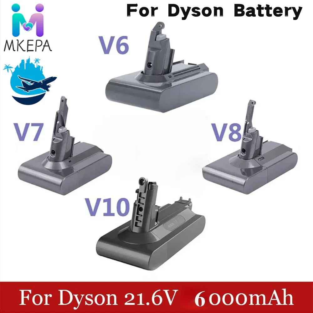 21.6V For Dyson Battery V6 V7 V8 V10 SV09 SV11 SV10 SV12 DC59 Absolute Fluffy Animal Pro Vacuum Cleaner Rechargeable Batteries