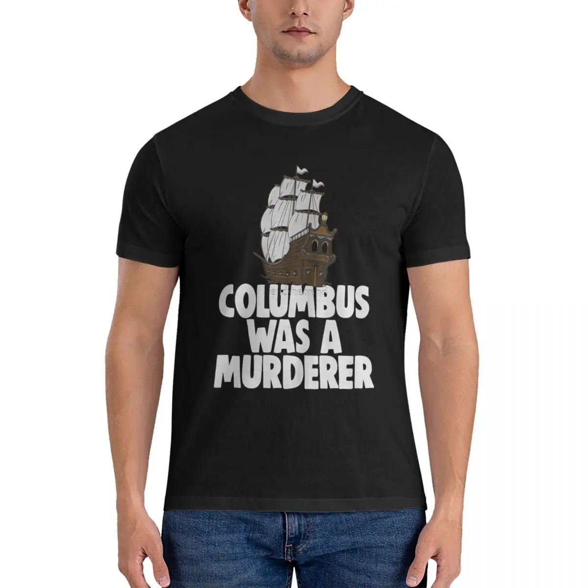 Men T-Shirts Columbus Was A Murderer Classic Awesome Pure Cotton Tee Shirt Short Sleeve Columbus Day Crewneck Clothes Printing