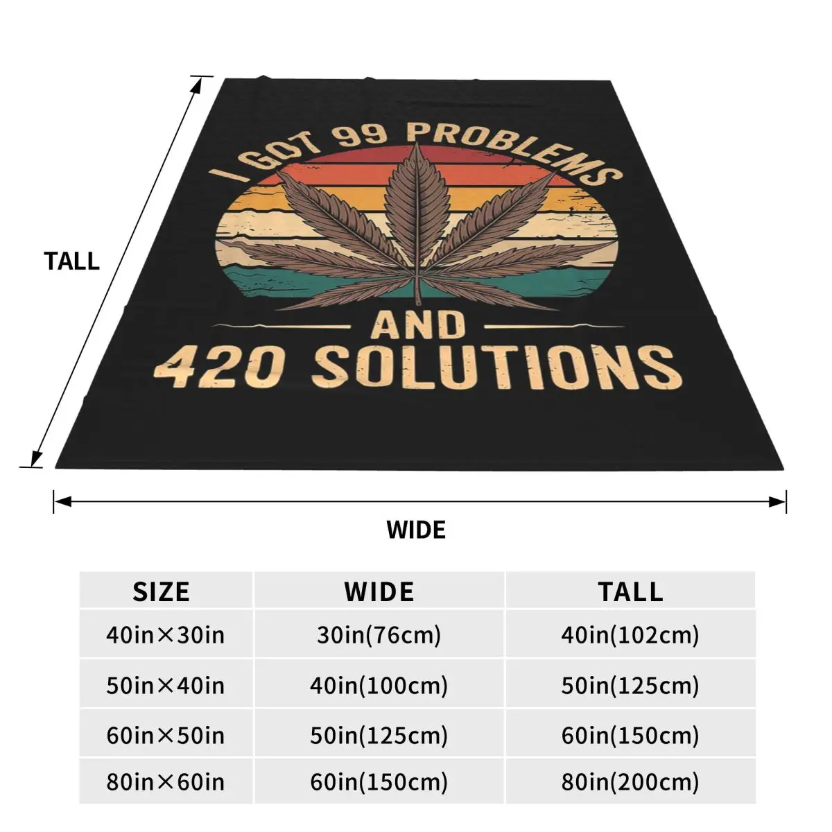 I Got 99 Problems And 420 Solutions Blanket Flannel Sofa Throw Blanket Breathable for Couch Bedding Throws Bedspread Quilt