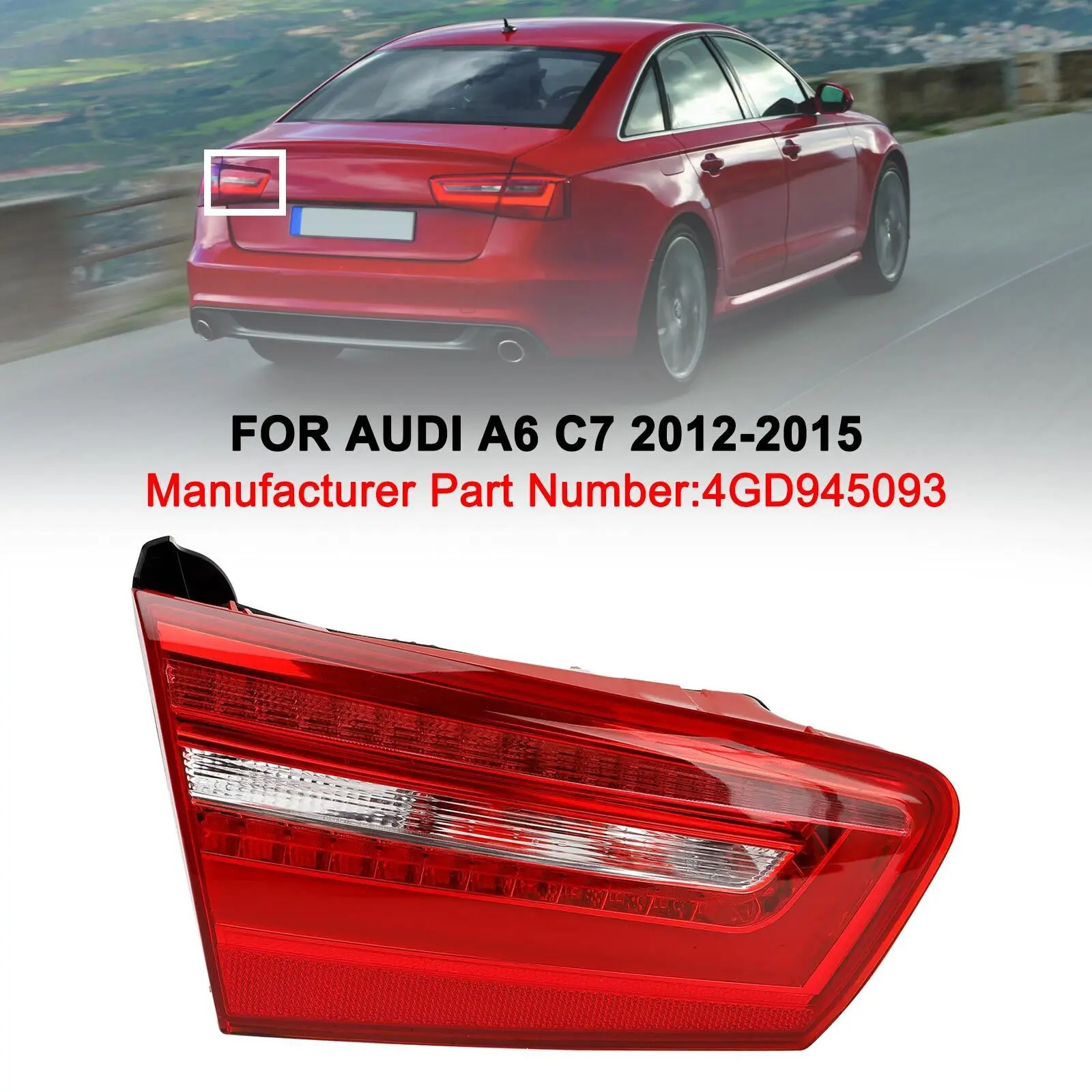 Left Inner Trunk LED Tail Light Lamp For AUDI A6 C7 2012-2015 P1