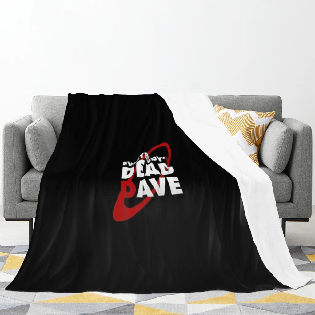 Everybody's Dead Dave - British Comedy Medium Blanket Comforter Flannel Soft throw Summer Blankets Warm Home and Decoration