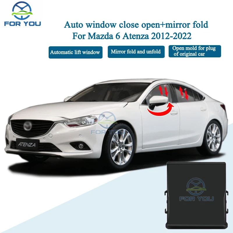 

FORYOU Car Automatic Intelligent Close Open + Mirror Folder Kit Module For Mazda 6 Atenza 2012-2023