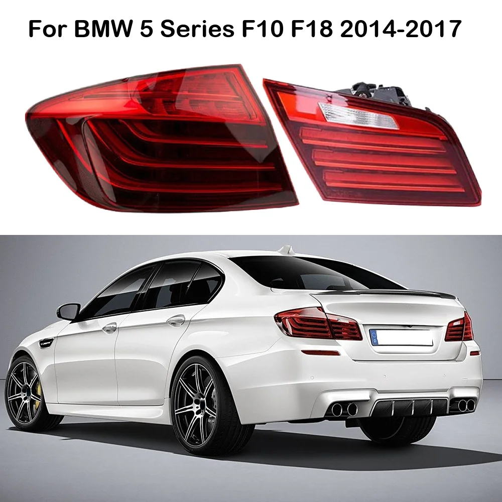 Left Right Car Rear Lamp Tail Light Assembly For BMW 5 Series F10 F18 520LI 523LI 525LI 530LI 2014-2017 63217306161 63217306162