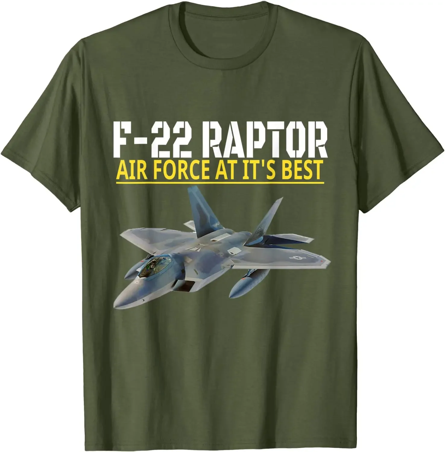 The F-22 Raptor. Air Force Aviation At Its Best. Men T-Shirt Short Sleeve Casual O-Neck Summer