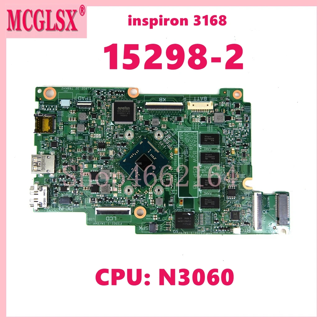 15298-2 with N3060 CPU Laptop Motherboard For Dell Inspiron 3168 Notebook Mainboard CN-09TWCD 100% Tested OK