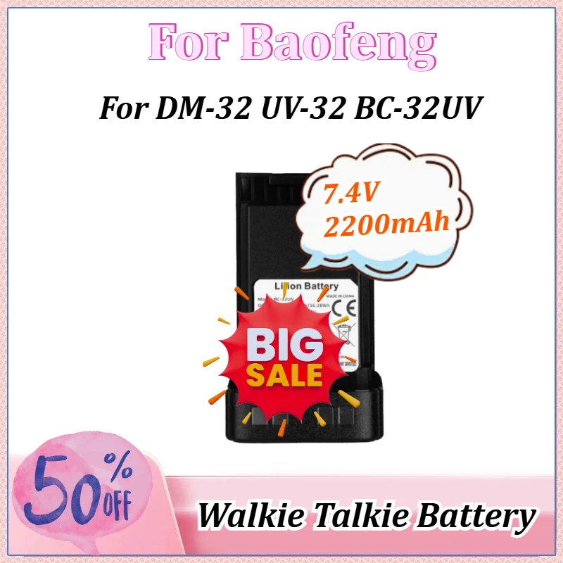Walkie Talkie Battery 7.4V 2200mAh for Baofeng DM-32 UV-32 BC-32UV Li-ion Battery For DM-32UV Radio Accessories Type-C Charge