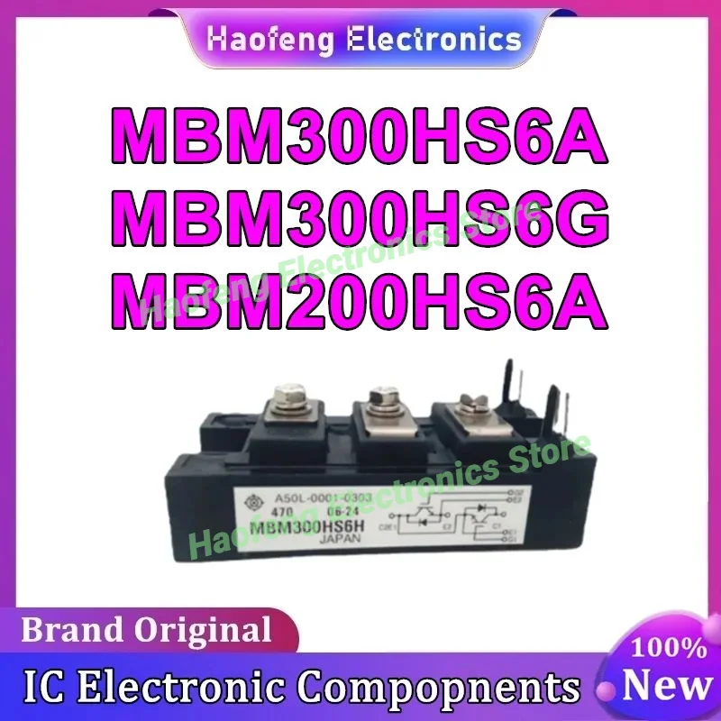 

MBM200HS6A MBM300HS6A MBM300HS6G MODULE New Original in stock