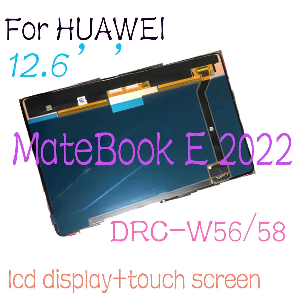 

New 12.6" inch OLED LCD Display For HUAWEI MateBook E 2022 DRC-W56/58 LCD Touch Screen panel Digitizer Glass Sensor Assembly