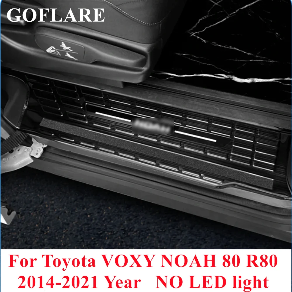 For Toyota VOXY NOAH 80 R80 Ⅲ accessories 2014 2015 2016 2017 -2020 2021 foot side door sill step scuff plate thresholds trims