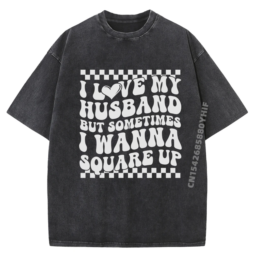 

Веселый саркастический комментарий, я люблю своего мужа, но иногда простая рубашка, мужская рубашка Camisetas De Hombre Vaporwave, стираная рубашка