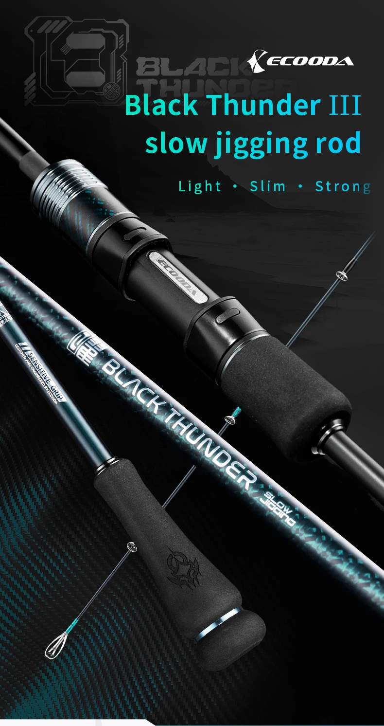

Ecooda Balck Thunder III slow jigging rod light slim strong Fuji guide