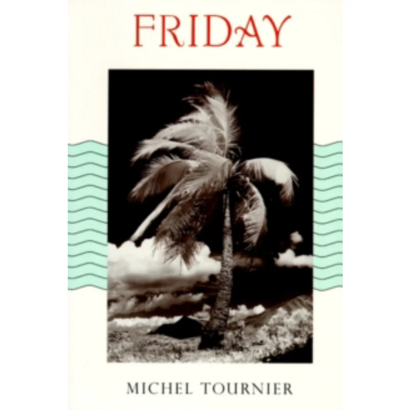 

Пятница пересмотренный Мишель Турnier Джон Хопкинс Университет Пресс 9780801855924 Книга