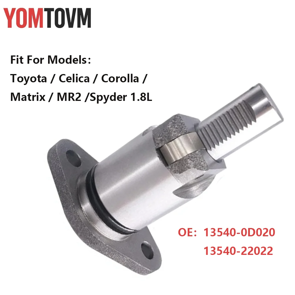 Tensor de Cadena de Distribución 13540-0D020 para Toyota Corolla 1.8L 1998-2008 Celica MR2 Spyder 1.8L Matrix Spyder 1354022022 135400D010