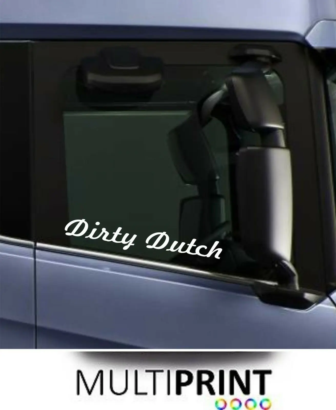 

For 2 x DIRTY DUTCH Window Stickers Scania Volvo Mercedes Man Daf Renault LOR52