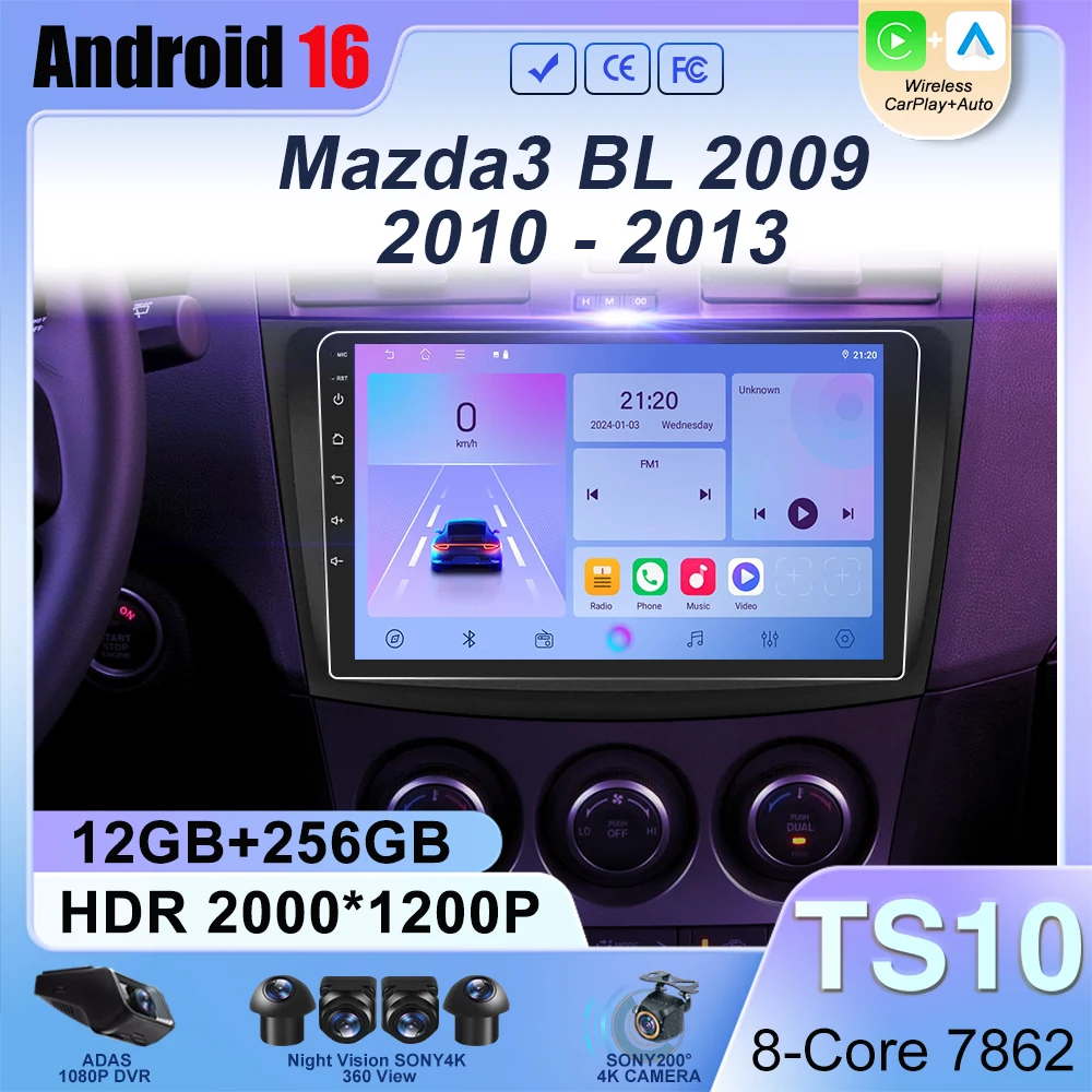Car Radio Android 16 8Core For Mazda 3 II For Mazda3 BL 2009 2010 - 2013 Carplay Auto Multimedia GPS Video Head Unit 2Din Player