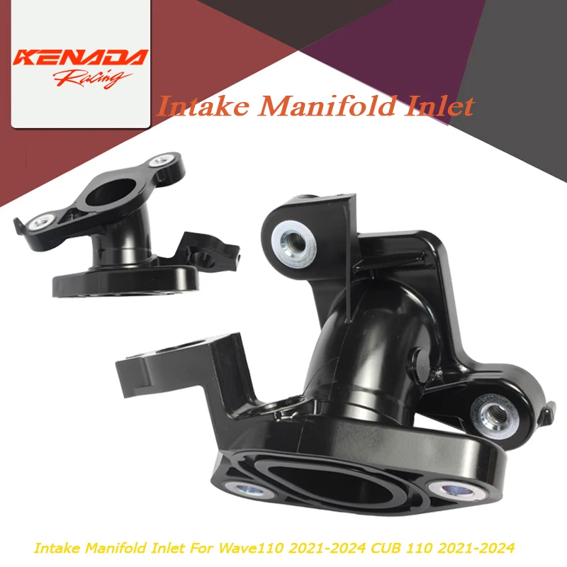 

Intake Manifold Inlet For Wave110 2021-2024 CUB 110 2021-2024