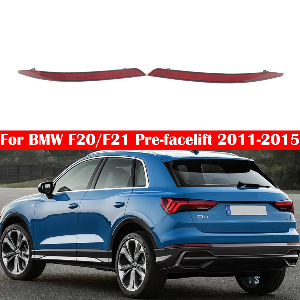 

Left & Right Rear Bumper Reflector Tail Light Bars Brake Parking Warning For AUDI Q3 2019-2024 (83A) 83G945105 83G945106