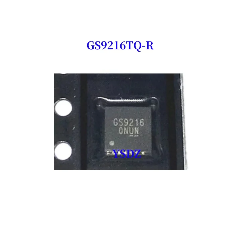 GS9216TQ-R GS9216 QFN New Original Genuine Ic
