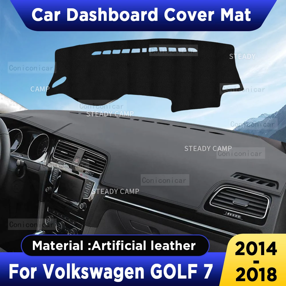 For Volkswagen GOLF 7 2014-2018 2017 Car Dashboard Cover Mat Dash Board Sun Shade Pad Artificial Leather sun-proof Accessories