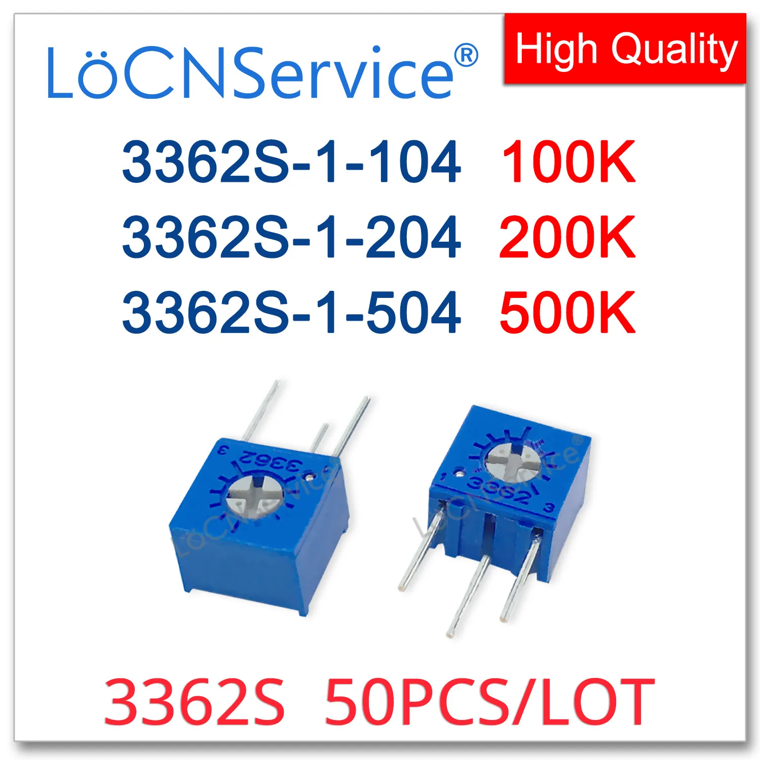 

3362S 50PCS 100K 200K 500K Trimming Potentiometer Made in China High Quality 3362S-1-104 3362S-1-204 3362S-1-504 104 204 504