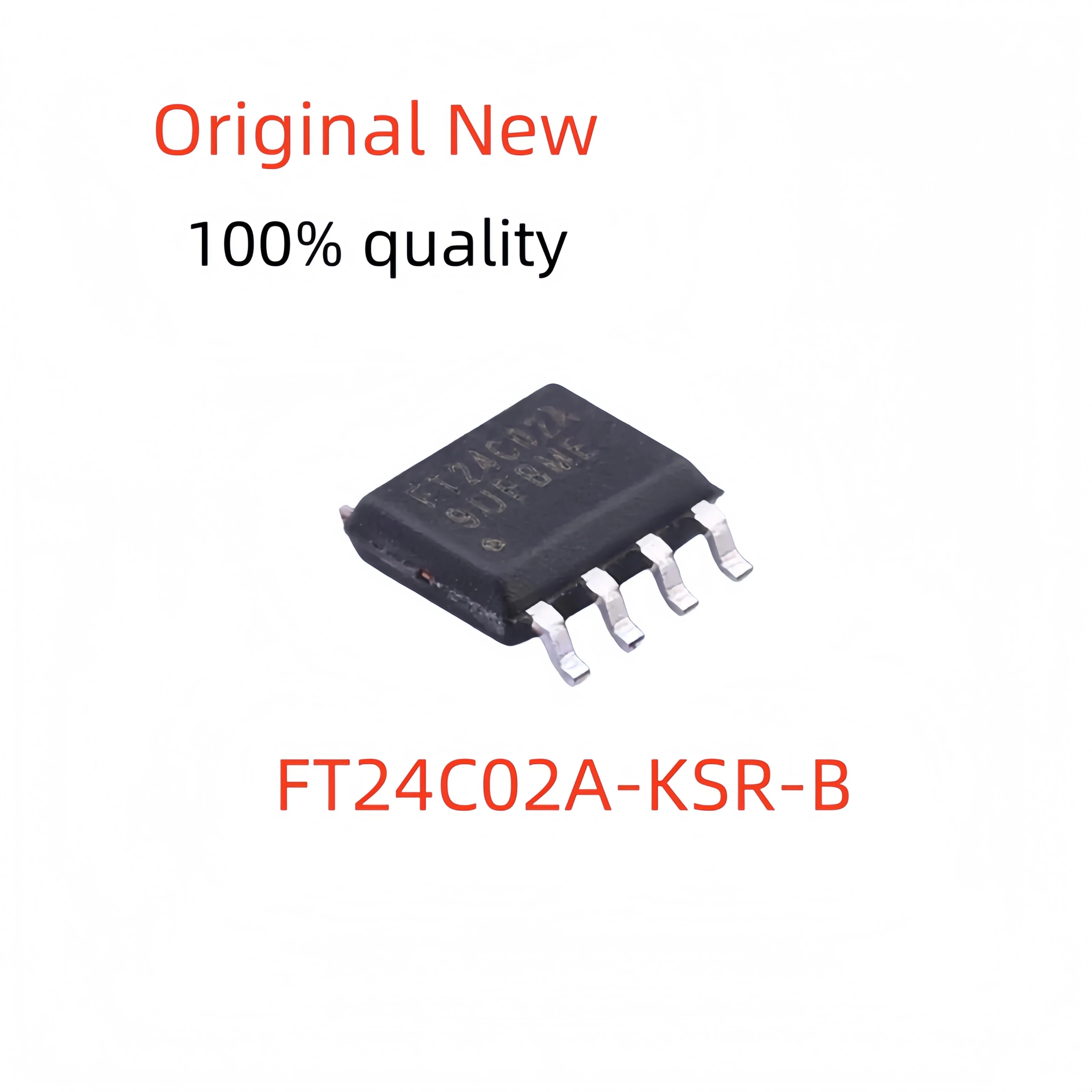100% New FT24C02A-KSR-B SOP-8 2Kbit I2C Serial EEPROM 1.8~5.5V Industrial Temp Memory IC