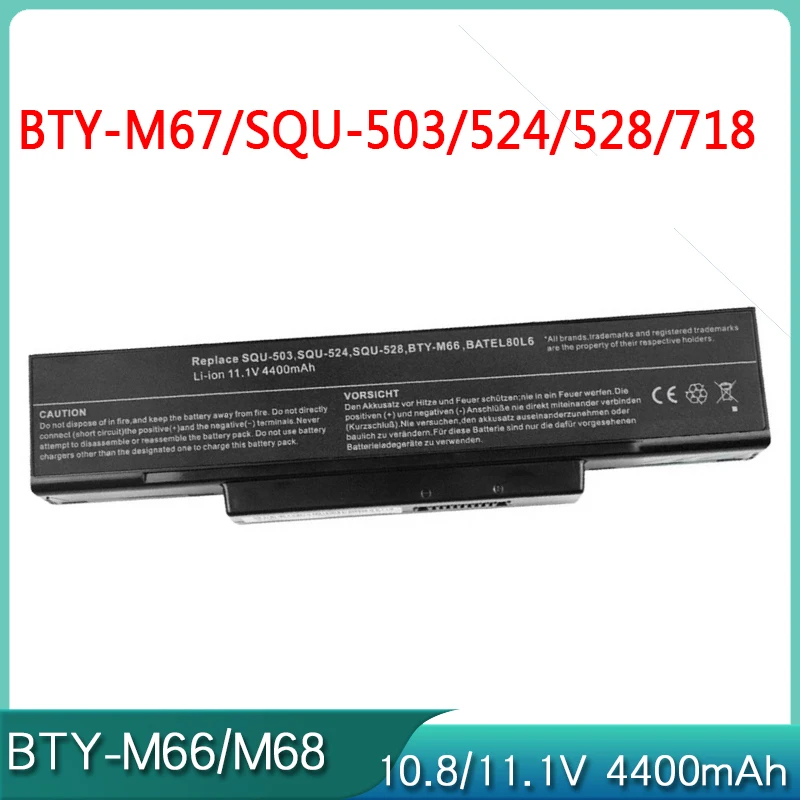 BTY-M66 M67 M68 SQU-524 528 718 Аккумулятор для ноутбука MSI M673 M675 M677 MS1034 MS1613 MS1721 MS1432 MS1636 MS1652 MS1039 MS1652