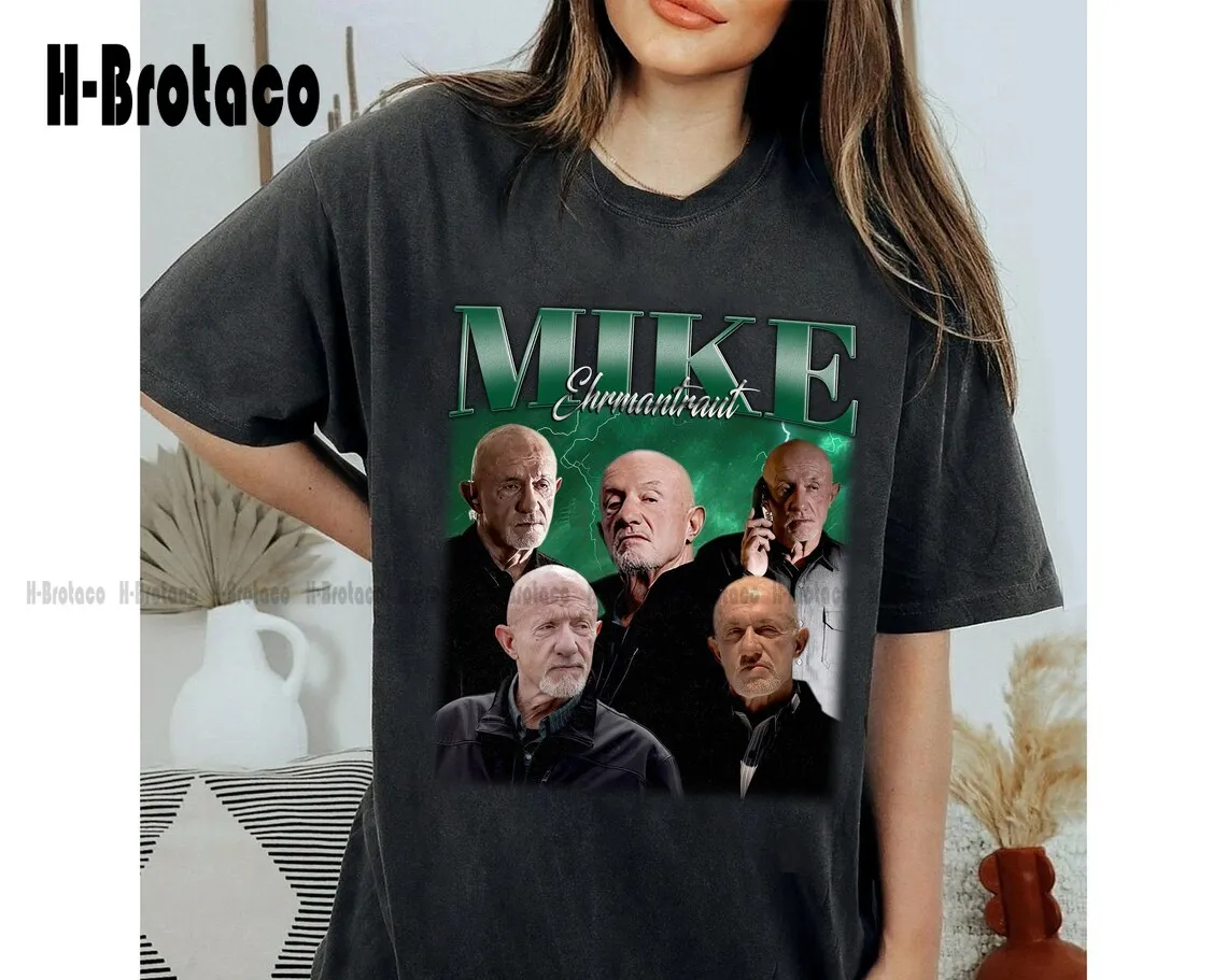 Mike Ehrmantraut Shirt, Mike Ehrmantraut T-Shirt, Mike Ehrmantraut Unisex Tees, Trendy Shirt, Retro Shirt, Gifts For Men