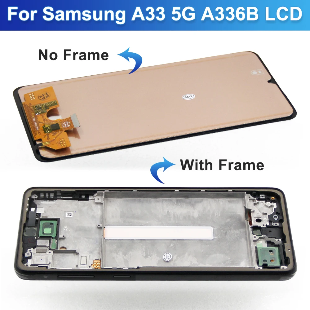 Tested 6.4'' For Samsung A33 5G LCD SM-A336E, SM-A336B, SM-A336M Display Touch Screen Digitizer with Frame Assembly