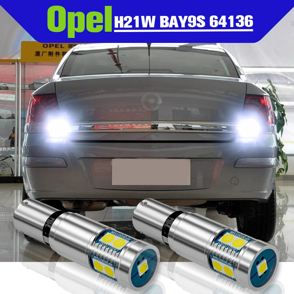 

Reverse Light Accessories 2x LED H21W BAY9S 64136 Backup Lamp For Opel Astra J 2009 2010 2011 2012 2013 2014 2015