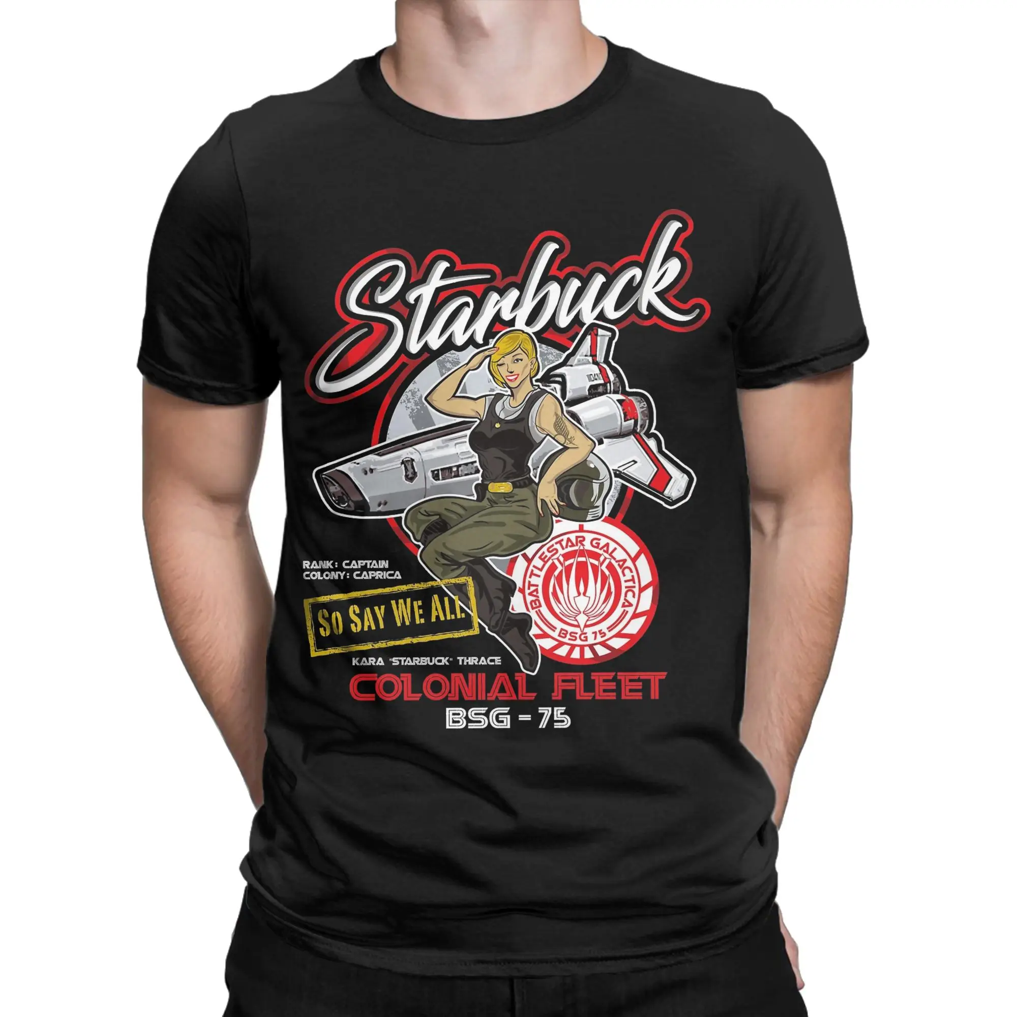 Starbuck Colonial Fleet Pilot Battlestar Galactica T-Shirt Men Cotton Tees Round Collar Short Sleeve T Shirts Graphic Clothes