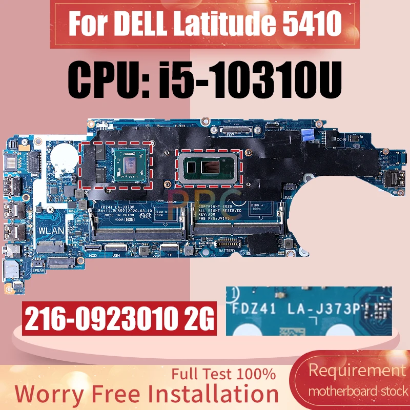 LA-J373P For DELL Latitude 5410 Laptop Motherboard SRGKX i5-10310U 216-0923010 2G 0F1NKY Notebook Mainboard Tested