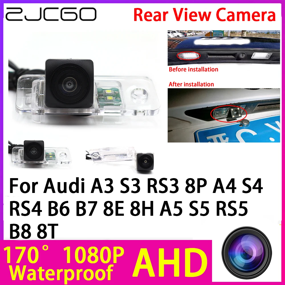 

ZJCGO AHD 1080P Reverse Rear View Camera Night Vision Waterproof for Audi A3 S3 RS3 8P A4 S4 RS4 B6 B7 8E 8H A5 S5 RS5 B8 8T