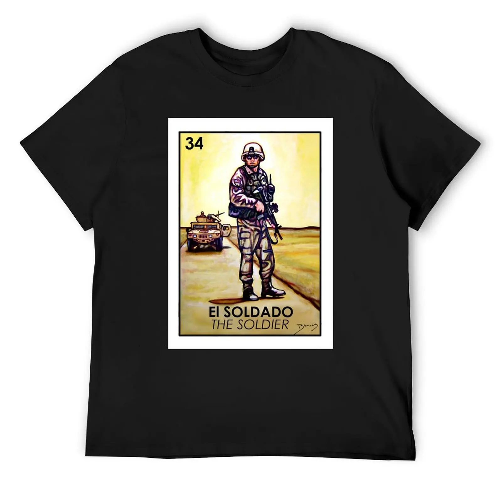 El Soldado I - The Soldier I - Loteria T-Shirt blanks anime funny t shirts for men