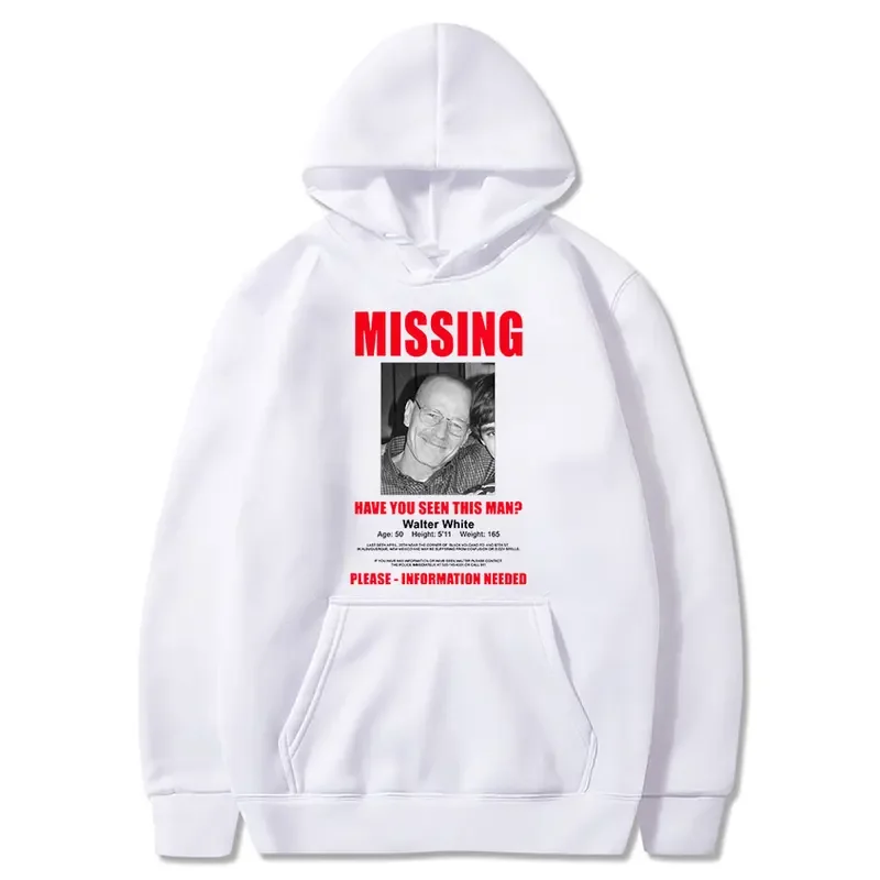 TV Series Better Call Saul Print Hoodie Heisenberg Breaking Bad Missing Sign Graphic Sweatshirt Men's High Quality Cozy Pullover