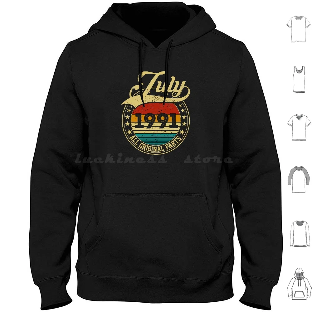 

Vintage July 1991 All Original Parts Born In July 1991 30Th Birthday Gift 30 Years Old Hoodies Long Sleeve July 1991